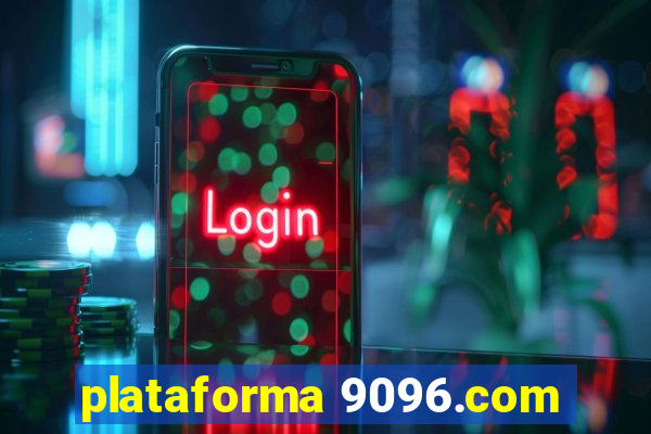 plataforma 9096.com